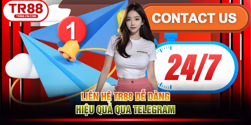 Liên hệ TR88 dễ dàng, hiệu quả qua Telegram Liên hệ TR88 dễ dàng, hiệu quả qua Telegram